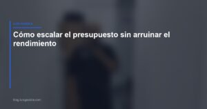 Cómo escalar presupuesto en Meta Ads sin perder rendimiento — Luis Gaxiola