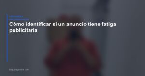 Identificar fatiga publicitaria en Meta Ads — Luis Gaxiola